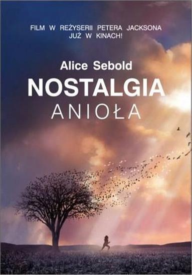 Alice Sebold - Nostalgia anioła - okładka książki - Albatros, 2010 rok wersja 2.jpg