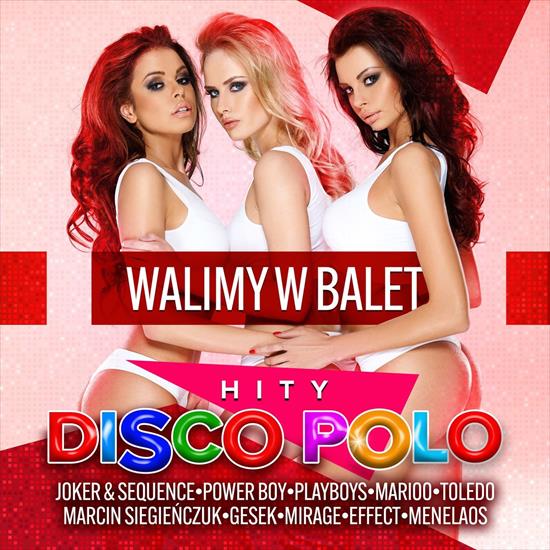 VA - Walimy w Balet - Disco Polo Hity 2021 - Walimy w Balet - Disco Polo Hity 2021 - Front.jpg